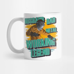 Husband dad metalworking legend  Welder gift Mug